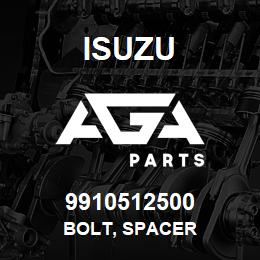 9910512500 Isuzu BOLT, SPACER | AGA Parts