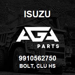 9910562750 Isuzu BOLT, CLU HS | AGA Parts