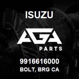 9916616000 Isuzu BOLT, BRG CA | AGA Parts