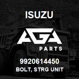 9920614450 Isuzu BOLT, STRG UNIT | AGA Parts