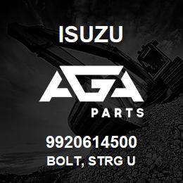 9920614500 Isuzu BOLT, STRG U | AGA Parts