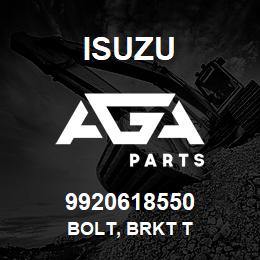 9920618550 Isuzu BOLT, BRKT T | AGA Parts