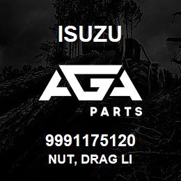 9991175120 Isuzu NUT, DRAG LI | AGA Parts