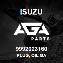 9992023160 Isuzu PLUG, OIL GA | AGA Parts