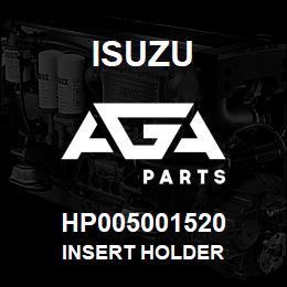 HP005001520 Isuzu insert holder | AGA Parts