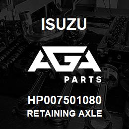 HP007501080 Isuzu retaining axle | AGA Parts