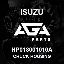 HP018001010A Isuzu CHUCK HOUSING | AGA Parts