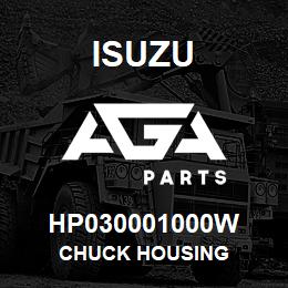 HP030001000W Isuzu CHUCK HOUSING | AGA Parts