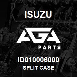 ID010006000 Isuzu SPLIT CASE | AGA Parts