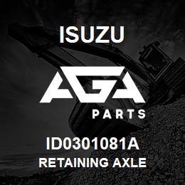 ID0301081A Isuzu RETAINING AXLE | AGA Parts