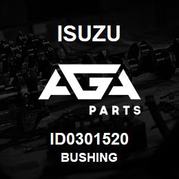 ID0301520 Isuzu BUSHING | AGA Parts