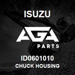 ID0601010 Isuzu CHUCK HOUSING | AGA Parts