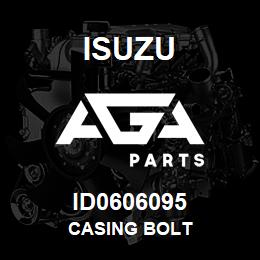 ID0606095 Isuzu CASING BOLT | AGA Parts