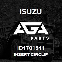 ID1701541 Isuzu INSERT CIRCLIP | AGA Parts