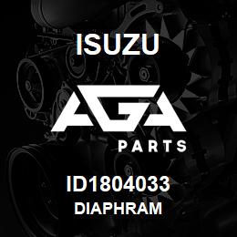 ID1804033 Isuzu DIAPHRAM | AGA Parts