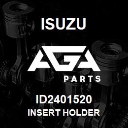 ID2401520 Isuzu INSERT HOLDER | AGA Parts