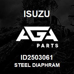 ID2503061 Isuzu STEEL DIAPHRAM | AGA Parts