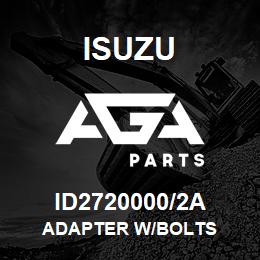 ID2720000/2A Isuzu ADAPTER W/BOLTS | AGA Parts