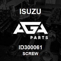 ID300061 Isuzu SCREW | AGA Parts