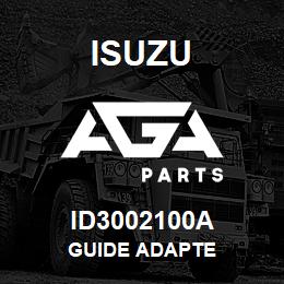 ID3002100A Isuzu GUIDE ADAPTE | AGA Parts