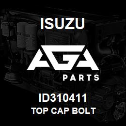 ID310411 Isuzu TOP CAP BOLT | AGA Parts