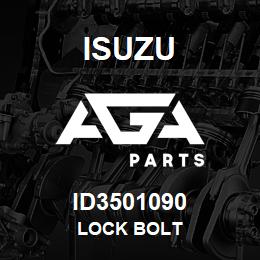 ID3501090 Isuzu LOCK BOLT | AGA Parts