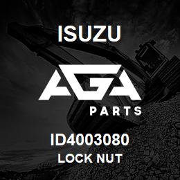 ID4003080 Isuzu LOCK NUT | AGA Parts