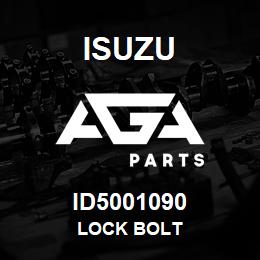 ID5001090 Isuzu LOCK BOLT | AGA Parts