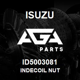 ID5003081 Isuzu INDECOIL NUT | AGA Parts