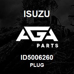 ID5006260 Isuzu PLUG | AGA Parts