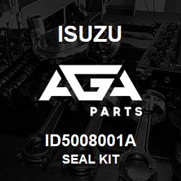 ID5008001A Isuzu SEAL KIT | AGA Parts