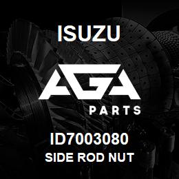 ID7003080 Isuzu SIDE ROD NUT | AGA Parts