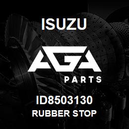 ID8503130 Isuzu RUBBER STOP | AGA Parts