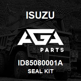 ID85080001A Isuzu SEAL KIT | AGA Parts