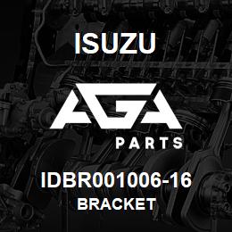 IDBR001006-16 Isuzu BRACKET | AGA Parts