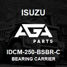 IDCM-250-BSBR-C Isuzu BEARING CARRIER | AGA Parts