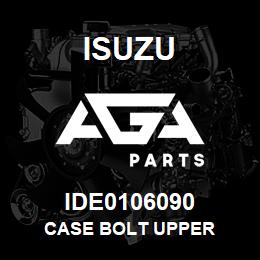 IDE0106090 Isuzu CASE BOLT UPPER | AGA Parts