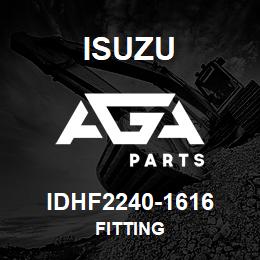 IDHF2240-1616 Isuzu FITTING | AGA Parts