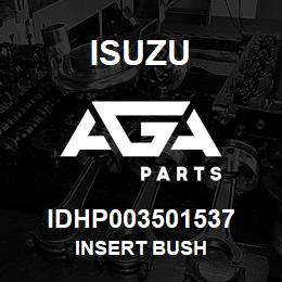 IDHP003501537 Isuzu INSERT BUSH | AGA Parts