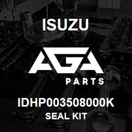 IDHP003508000K Isuzu SEAL KIT | AGA Parts