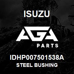 IDHP007501538A Isuzu STEEL BUSHING | AGA Parts