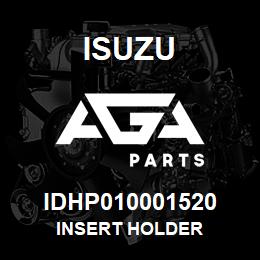 IDHP010001520 Isuzu INSERT HOLDER | AGA Parts