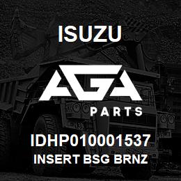 IDHP010001537 Isuzu INSERT BSG BRNZ | AGA Parts