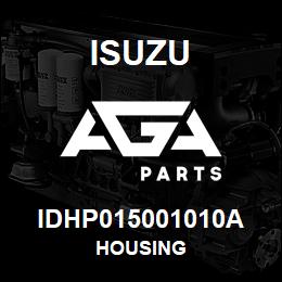 IDHP015001010A Isuzu HOUSING | AGA Parts