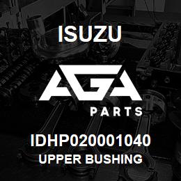 IDHP020001040 Isuzu UPPER BUSHING | AGA Parts