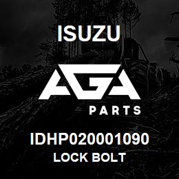 IDHP020001090 Isuzu LOCK BOLT | AGA Parts