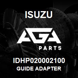 IDHP020002100 Isuzu GUIDE ADAPTER | AGA Parts