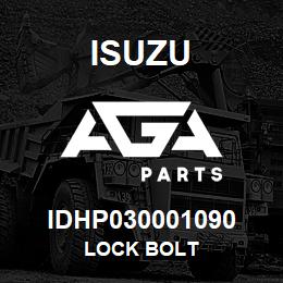 IDHP030001090 Isuzu LOCK BOLT | AGA Parts