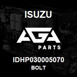 IDHP030005070 Isuzu BOLT | AGA Parts