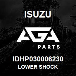 IDHP030006230 Isuzu LOWER SHOCK | AGA Parts